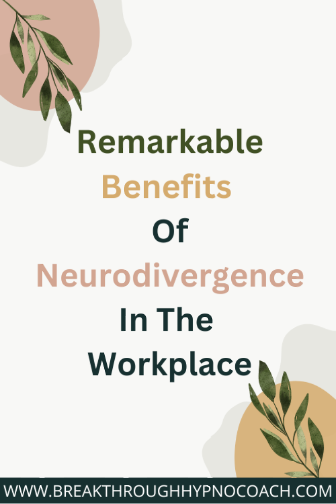 Feature image for blog post. Text reads, “Blog Post. Remarkable Benefits of Neurodivergence in the Workplace. Read Now. The Breakthrough Hypnocoach.” On the top right is an accent feature with an olive branch, pink circle, and grey wavy circles. In the middle is an overhead view of eight cups of coffee arranged in a circle that shows black coffee, various versions of coffee with milk, and milk with a splash of coffee.